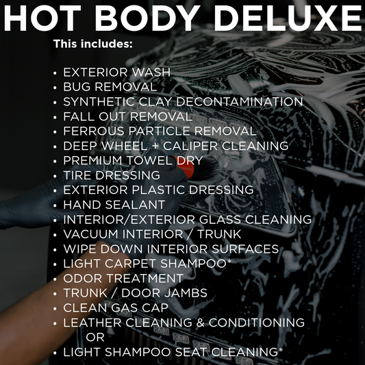 HOT BODY DELUXE DETAIL - HBAS SHOP